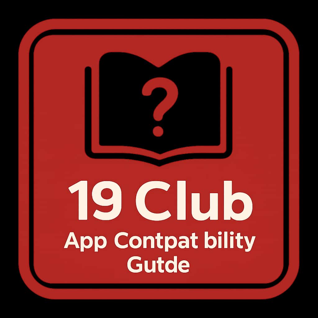 Icon illustrating 19 Club App Compatibility Guide.