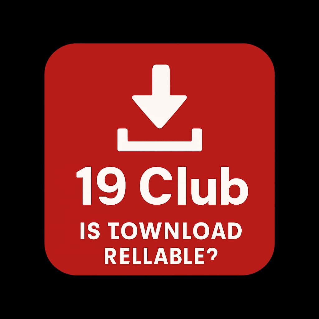 Icon representing the reliability of 19 Club download.